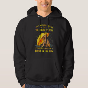 Es geht darum zu lernen, wie man im Regen tanzt Co Hoodie