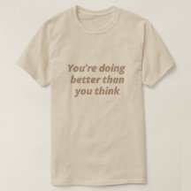 Es geht dir besser, als du denkst - Motivierend