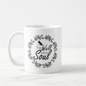 Es geht mir gut mit meiner Seele Kaffeetasse (Links)