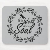 Es geht mir gut mit meiner Seele Mousepad (Vorne)