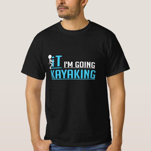 Es geht mir um Kajak T-Shirt (Vorderseite)