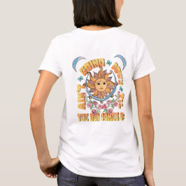 Es geht nicht runter, bis die Sonne den T - Shirt
