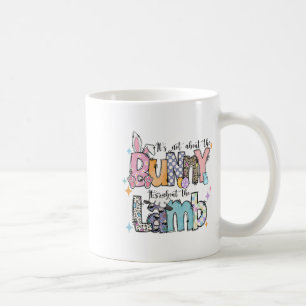 Es geht nicht um das Kaninchen Christlich Jesus La Kaffeetasse