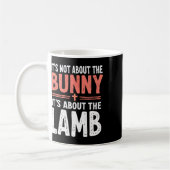 Es geht nicht um den Bunny, der sich mit Lamm-Oste Kaffeetasse (Links)