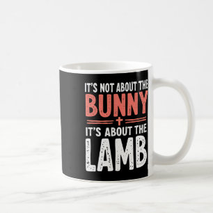 Es geht nicht um den Bunny, der sich mit Lamm-Oste Kaffeetasse