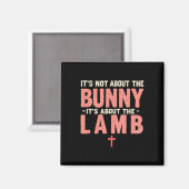 Es geht nicht um den Bunny, der sich mit Lamm-Oste Magnet (Vorderseite/Rückseite)