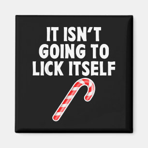Es geht nicht von selbst Süßigkeiten-Weihnachts-Pa Magnet