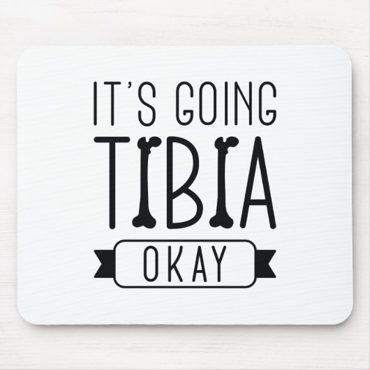 Es geht Tibia gut Mousepad (Vorne)