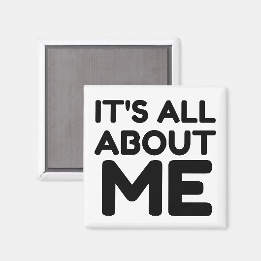 ES GEHT UM MICH MAGNET (Vorderseite/Rückseite)