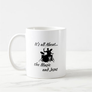 Es geht um Musik und Jesus Coffee Tasse