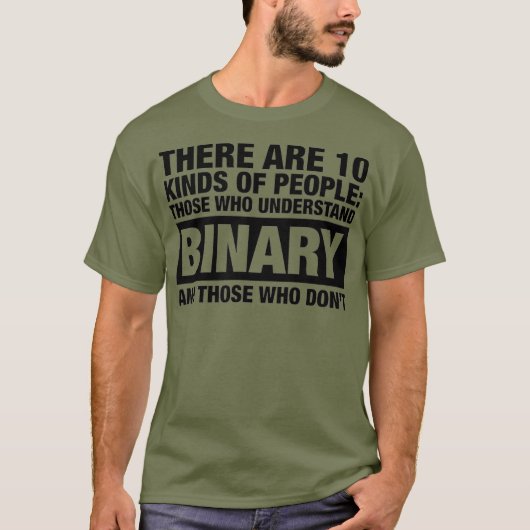 Es gibt 10 Arten von Menschen Binärcomputer T-Shirt (Vorderseite)