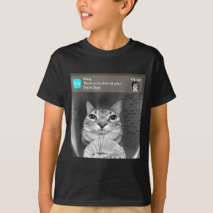 Es gibt Bewegung an der Haustür lustige Katze Meme T-Shirt
