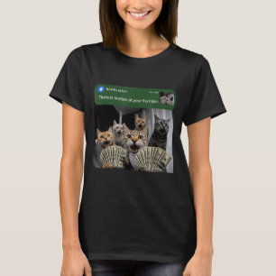 Es gibt Bewegung an der Vordertür lustige Katzenbe T-Shirt
