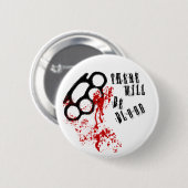 Es gibt Blut Button (Vorne & Hinten)