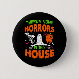 Es gibt ein paar Horror in diesem Haus Fun Hallowe Button