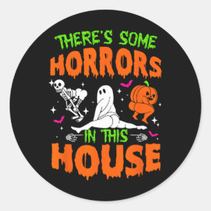 Es gibt ein paar Horror in diesem Haus Fun Hallowe Runder Aufkleber