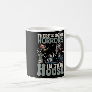 Es gibt ein paar Horror in diesem Haus Funny Horro Kaffeetasse