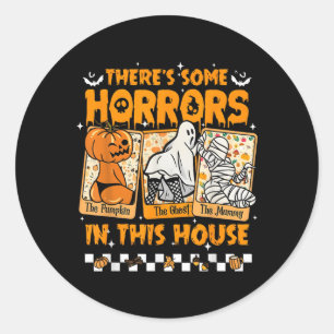 Es gibt ein paar Horror in diesem Haus Funny Horro Runder Aufkleber