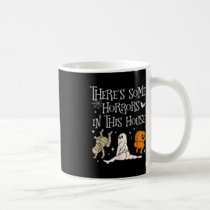 Es gibt ein paar Horror in diesem Haus Funny Spric Kaffeetasse