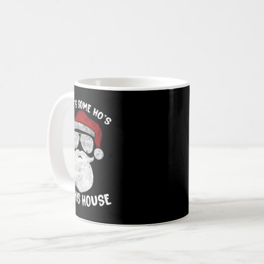 Es gibt ein paar Ho's Ho's in diesem Haus Funny Sa Kaffeetasse (Vorderseite Links)