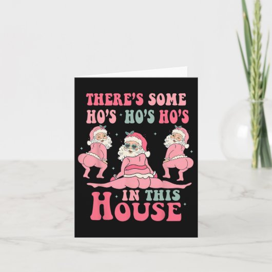 Es gibt ein paar Hos in diesem Haus Weihnachten Ro Karte (Vorderseite)
