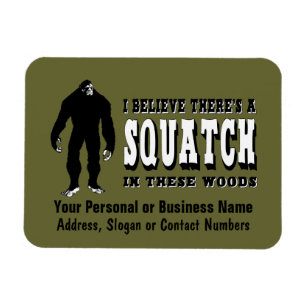 Es gibt ein Squatch in diesem Holz! Bigfoot-Leben Magnet