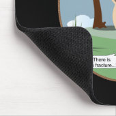 Es gibt eine Fracture Anästhesie Orthopädie CRNA Mousepad (Ecke)