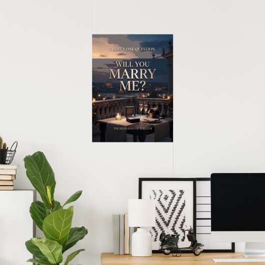 Es gibt eine Frage Romantischer Heiratsantrag Poster (Heimbüro)