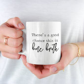 Es gibt eine gute Chance, dass dies die Knochenbrü Kaffeetasse