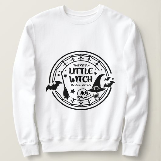 "Es gibt eine kleine Hexe in uns allen - Niedlich Sweatshirt (Design vorne)