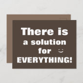 Es gibt eine Lösung für ALLES Positive Postkarte (Vorne/Hinten)