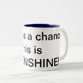 Es gibt eine Möglichkeit, die dieses MONDENSCHEIN Zweifarbige Tasse (VorderseiteRechts)