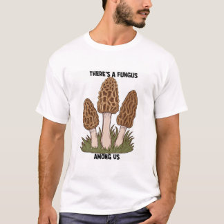 Es gibt einen lustigen T - Shirt unter uns