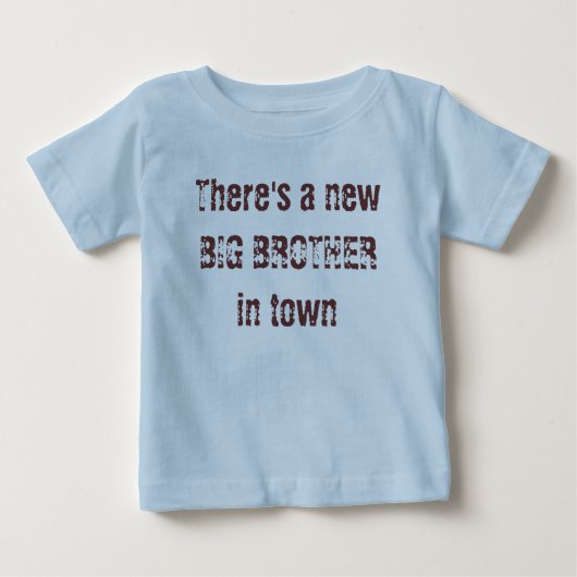 Es gibt einen neuen BIG-BRUDER in der Stadt Baby T-shirt (Vorderseite)