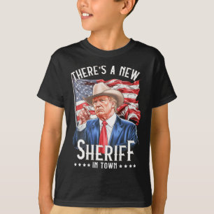 Es gibt einen neuen Sheriff in der Stadt T-Shirt