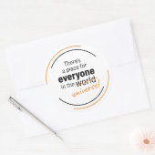 Es gibt einen Platz für alle im Universum Runder Aufkleber (Umschlag)