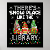 Es gibt einen Schneeplatz wie die Bibliothek Chris Poster (Vorne)