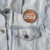 Es gibt einen WURM in meiner EI-CREME! Button (Beispiel)