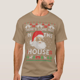 Es gibt einige Häuser in diesem Haus unpassender C T-Shirt