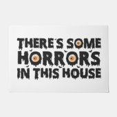 Es gibt einige Horror in diesem Haus Funny Fußmatte (Vorderseite)