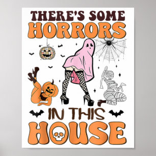 Es gibt einige Horror in diesem Haus Funny Ghost H Poster