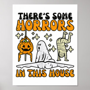 Es gibt einige Horror in diesem Haus Funny Horror  Poster