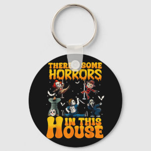 Es gibt einige Horror in diesem Haus Funny Horror  Schlüsselanhänger