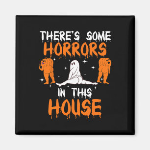Es gibt einige Horror in diesem Haus Ghost Pumpkin Magnet