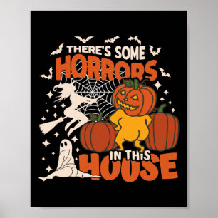 Es gibt einige Horror in diesem Haus Ghost Pumpkin Poster