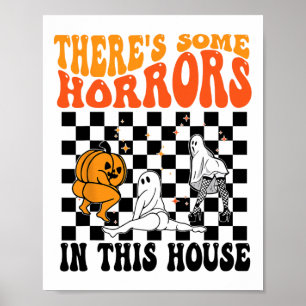 Es gibt einige Horror in diesem Haus Ghost Pumpkin Poster