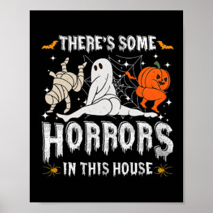 Es gibt einige Horror in diesem Haus Ghost Pumpkin Poster