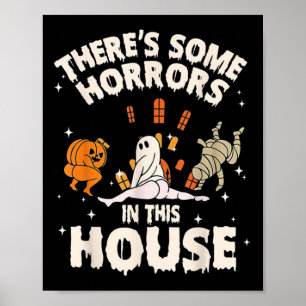Es gibt einige Horror in diesem Haus Ghost Pumpkin Poster