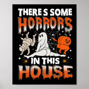 Es gibt einige Horror in diesem Haus Ghost Pumpkin Poster