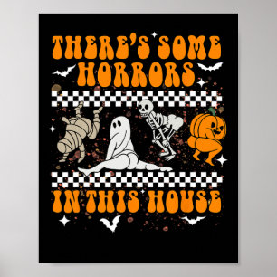 Es gibt einige Horror in diesem Haus Halloween-Gei Poster